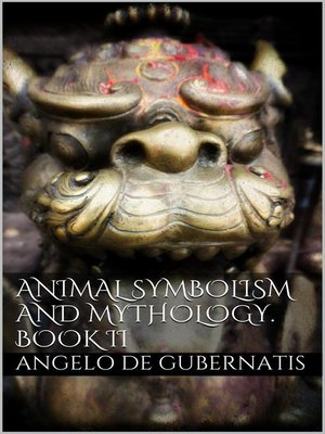 cover image of Animal symbolism and mythology. Book II